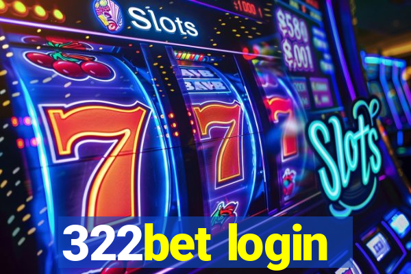 322bet login